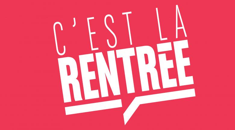 c'est la rentrée